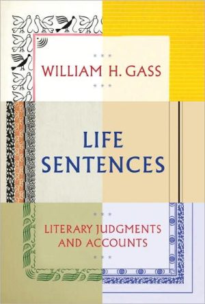 Life Sentences: Literary Judgments and Accounts