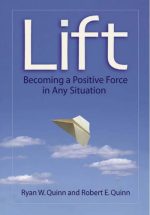 Lift: Becoming a Positive Force in Any Situation