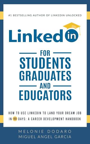 LinkedIn for Students, Graduates, and Educators