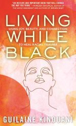 Living While Black