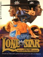 Lone Star and the Hellbound Pilgrims