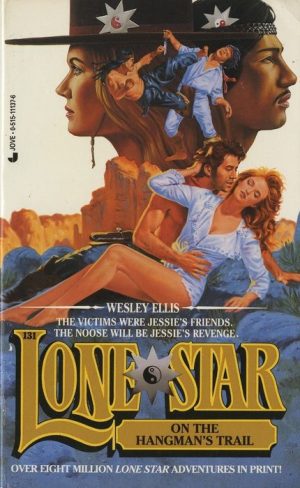 Lone Star on the Hangman's Trail