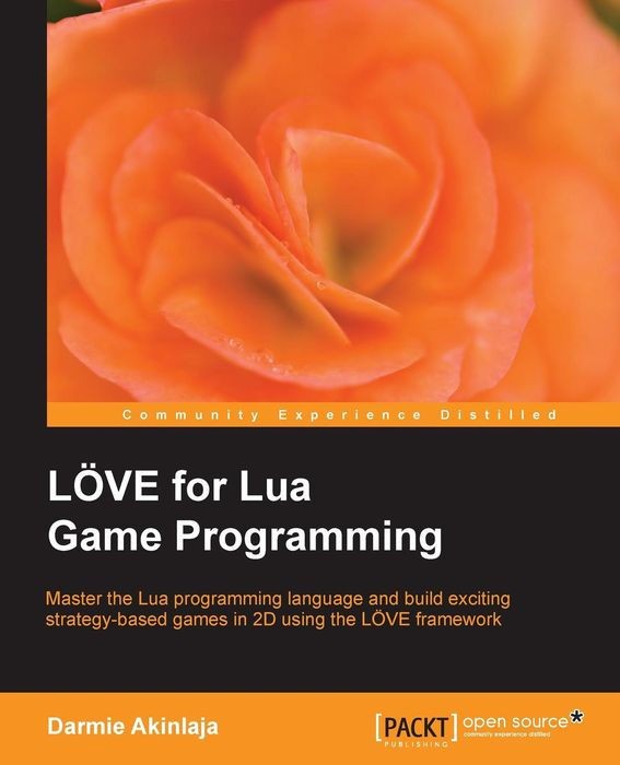 Love for Lua Game Programming Love for Lua Game Programming
