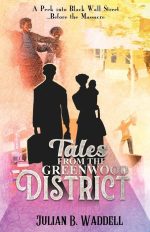 Tales From the Greenwood District