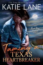Taming a Texas Heartbreaker