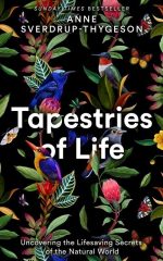 Tapestries of Life