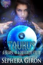 Taurus: A Hearse of a Different Color