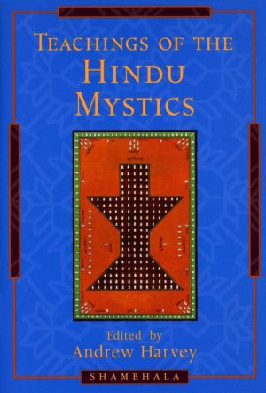 Teachings of the Hindu Mystics
