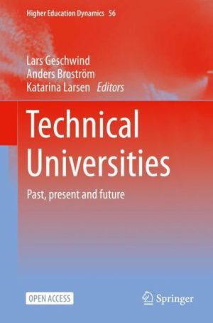 Technical Universities: Past, Present and Future