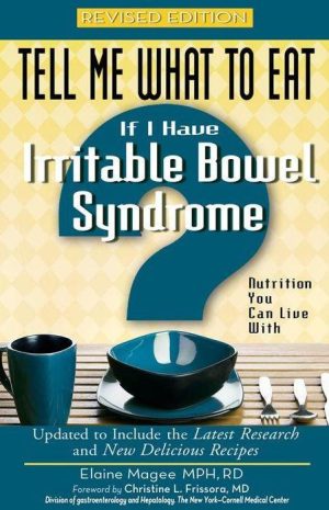 Tell Me What to Eat if I Have Irritable Bowel Syndrome