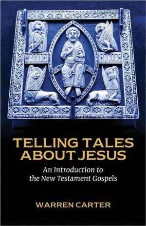 Telling Tales About Jesus