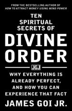 Ten Spiritual Secrets of Divine Order