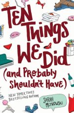 Ten Things We Did