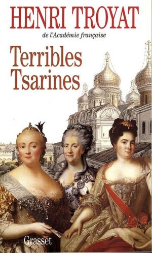 Terrible Tsarinas: Five Russian Women in Power