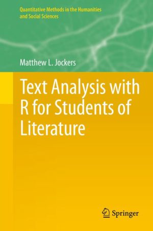 Text Analysis With R for Students of Literature