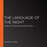 The Language of the Night