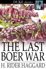 The Last Boer War