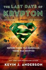 The Last Days of Krypton