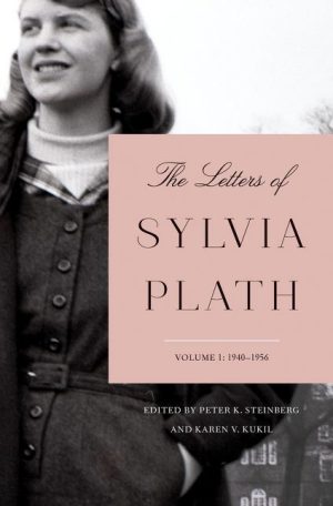 The Letters of Sylvia Plath
