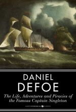 The Life, Adventures, and Piracies of the Famous Captain Singleton