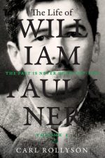 The Life of William Faulkner