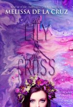 The Lily and the Cross