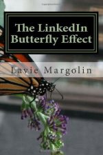 The LinkedIn Butterfly Effect