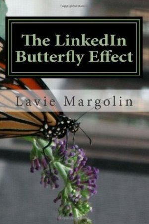 The LinkedIn Butterfly Effect