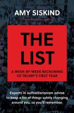 The List: A Week-By-Week Reckoning of Trump’s First Year