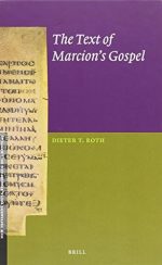 The Text of Marcion’s Gospel