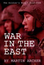 WAR IN THE EAST: Our Next War