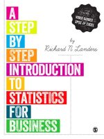 A Step-By-Step Introduction to Statistics for Business