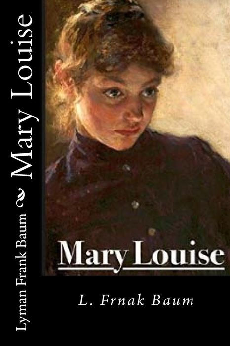 Mary Louise Mary Louise