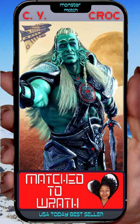 Matched to Wrath Matched to Wrath