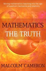 Mathematics the Truth