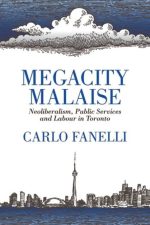Megacity Malaise