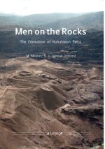 Men on the Rocks: The Formation of Nabataean Petra