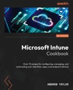 Microsoft Intune Cookbook