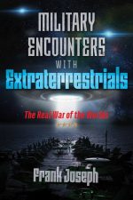 Military Encounters With Extraterrestrials