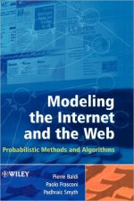 Modeling the Internet and the Web