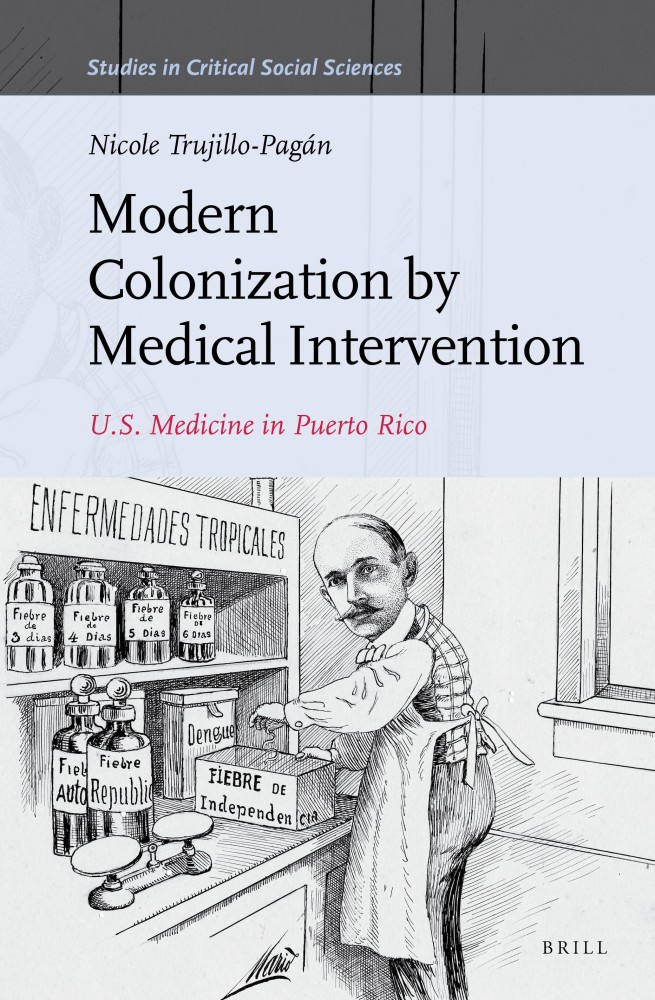 Modern Colonization by Medical Intervention Modern Colonization by Medical Intervention