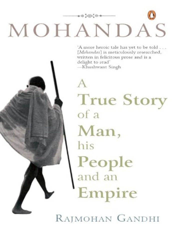 Mohandas: True Story of a Man, His People Mohandas: True Story of a Man, His People