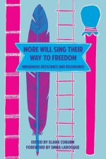 More Will Sing Their Way to Freedom