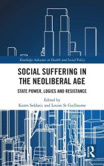 Social Suffering in the Neoliberal Age