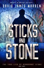 Sticks and Stone