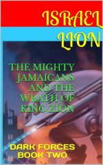 The Mighty Jamaicans and the Wrath of King Zion