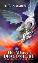 The Mists of Dragon Lore