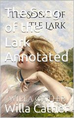 The Song of the Lark: Annotated