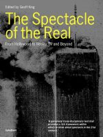The Spectacle of the Real