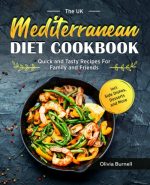The UK Mediterranean Diet Cookbook